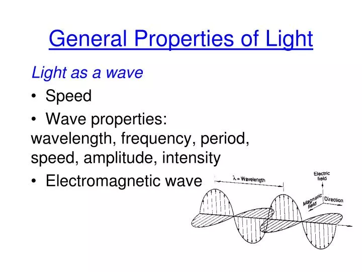general properties of light