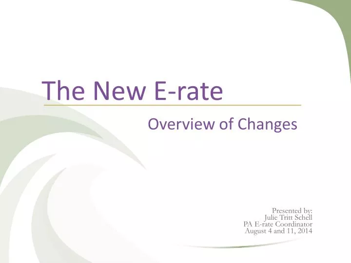 the new e rate overview of changes