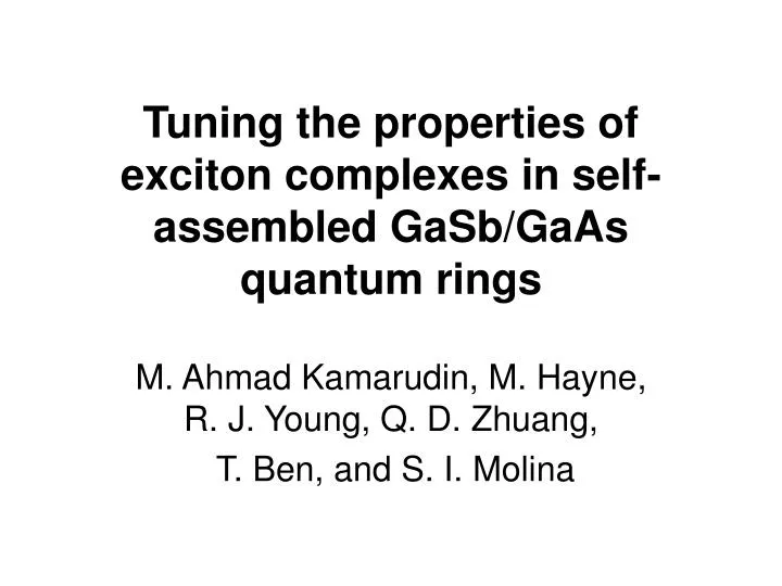 tuning the properties of exciton complexes in self assembled gasb gaas quantum rings