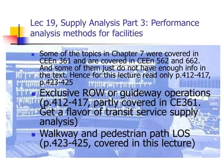 lec 19 supply analysis part 3 performance analysis methods for facilities