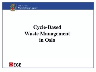Cycle-Based Waste Management in Oslo