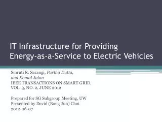 IT Infrastructure for Providing Energy-as-a-Service to Electric Vehicles