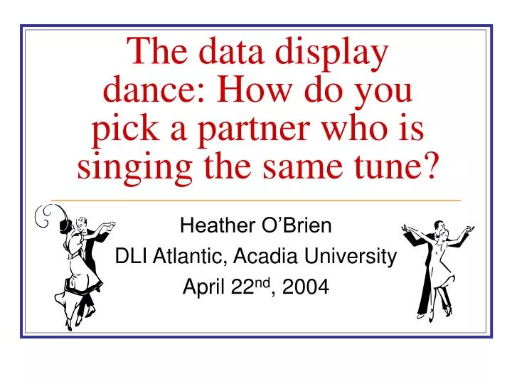 the data display dance how do you pick a partner who is singing the same tune
