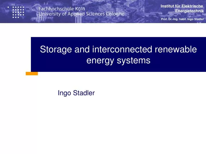 storage and interconnected renewable energy systems