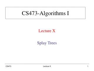 C S473 -Algorithms I