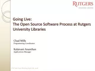 going live the open source software process at rutgers university libraries