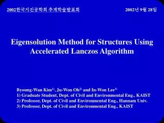Eigensolution Method for Structures Using Accelerated Lanczos Algorithm