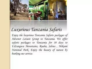 Luxurious Tanzania Safaris