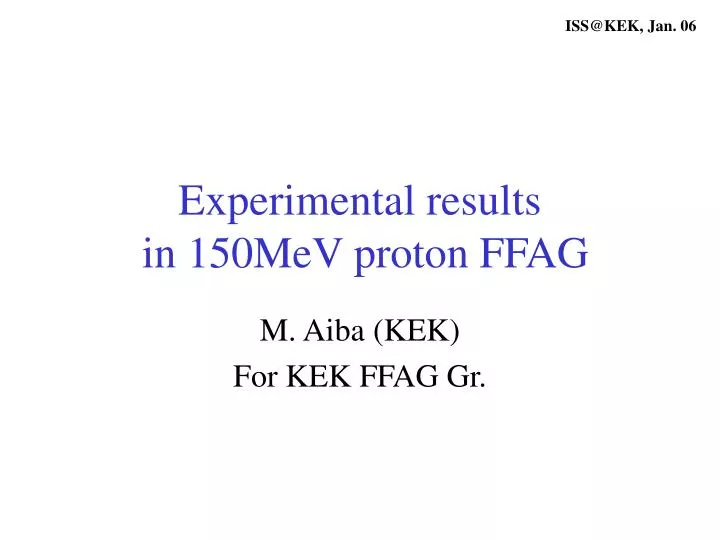 experimental results in 150mev proton ffag