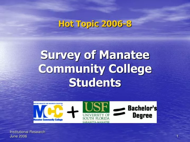 survey of manatee community college students
