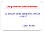 Las prácticas antisindicales - slide 1