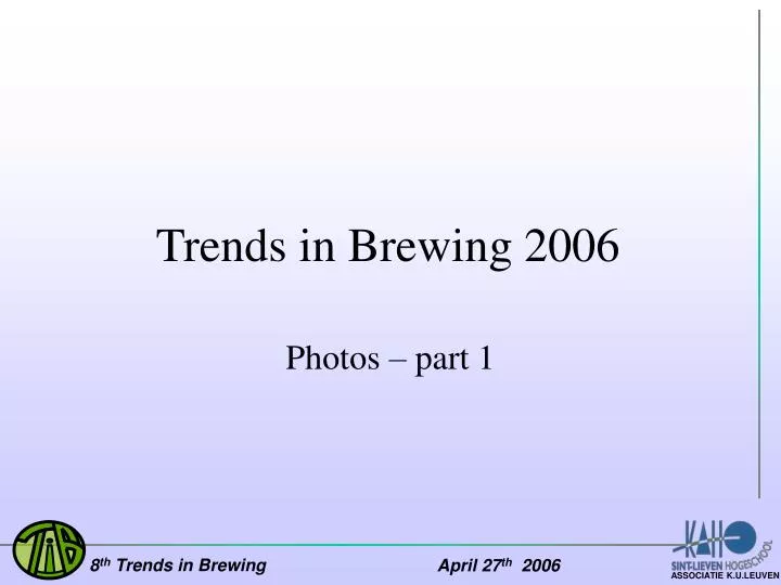 trends in brewing 2006