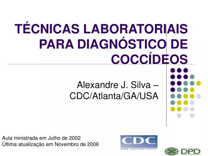 t cnicas laboratoriais para diagn stico de cocc deos