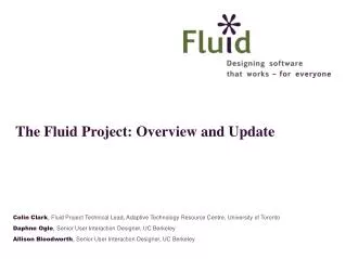 The Fluid Project: Overview and Update