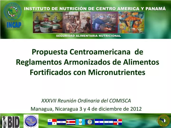 propuesta centroamericana de reglamentos armonizados de alimentos fortificados con micronutrientes