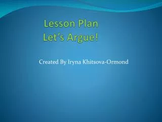 Lesson Plan Let’s Argue!