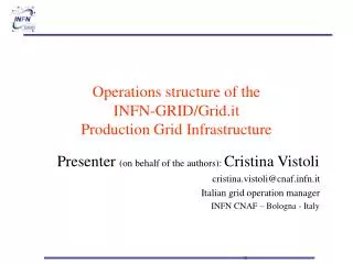 Operations structure of the INFN-GRID/Grid.it Production Grid Infrastructure