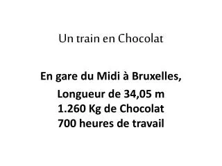 un train en chocolat