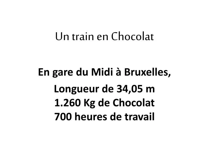 un train en chocolat