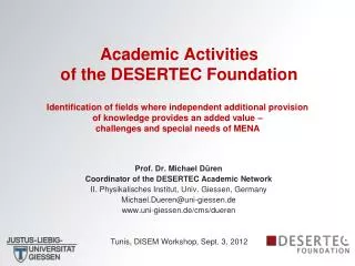 Academic Activities of the DESERTEC Foundation