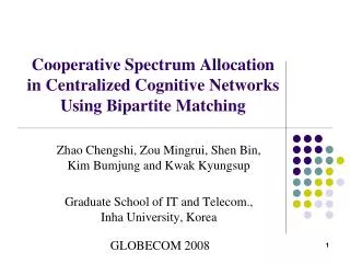 Cooperative Spectrum Allocation in Centralized Cognitive Networks Using Bipartite Matching