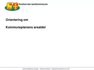 Orientering om Kommuneplanens arealdel