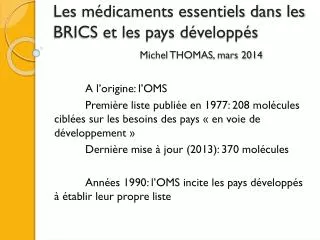 les m dicaments essentiels dans les brics et les pays d velopp s michel thomas mars 2014