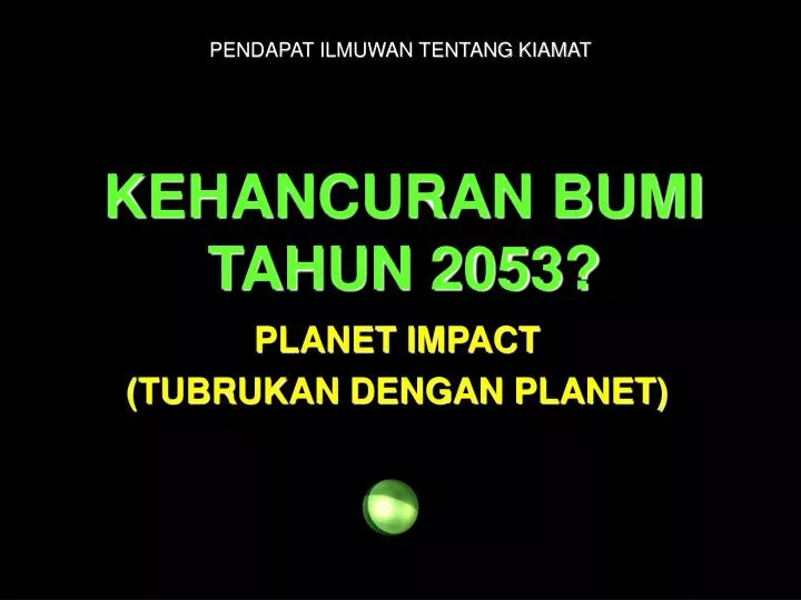 kehancuran bumi tahun 2053