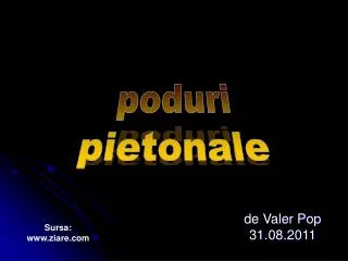 de valer pop 31 08 2011
