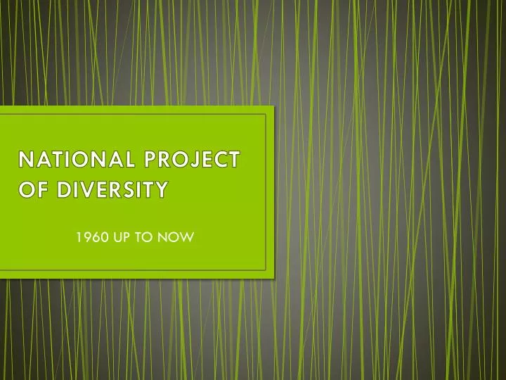 national project of diversity
