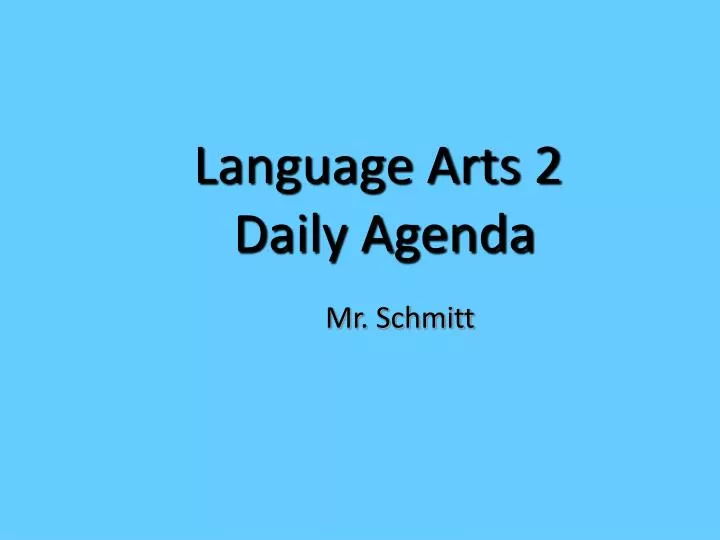 language arts 2 daily agenda