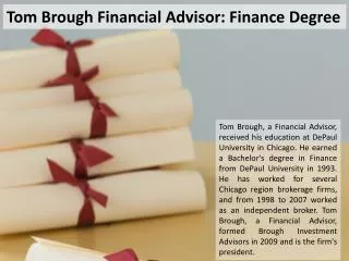 Tom Brough Financial Advisor: Finance Degree