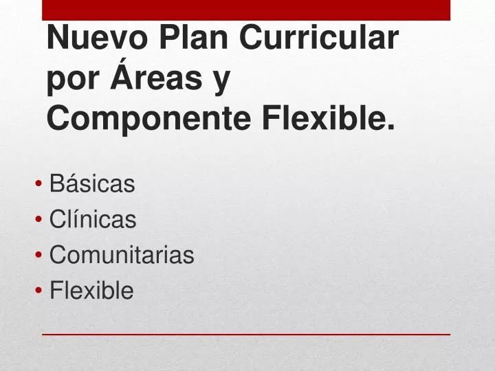 nuevo plan curricular por reas y componente flexible