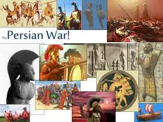 The Persian War!