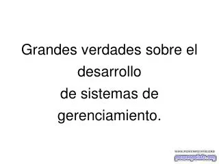 grandes verdades sobre el desarrollo de sistemas de gerenciamiento