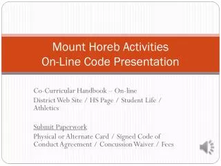 Mount Horeb Activities On-Line Code Presentation