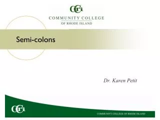 Semi-colons