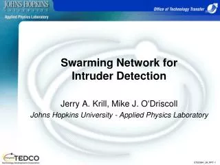 Swarming Network for Intruder Detection