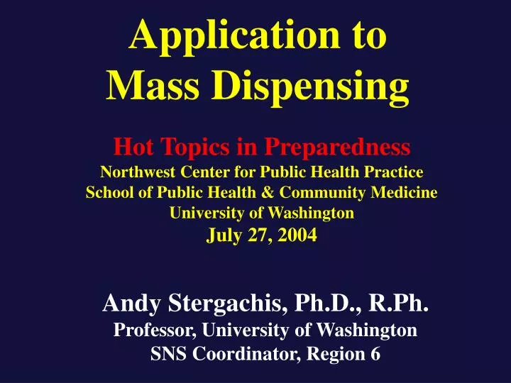 application to mass dispensing