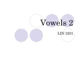 Vowels 2