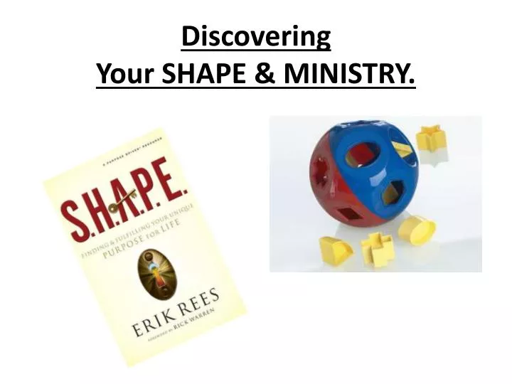 discovering your shape ministry
