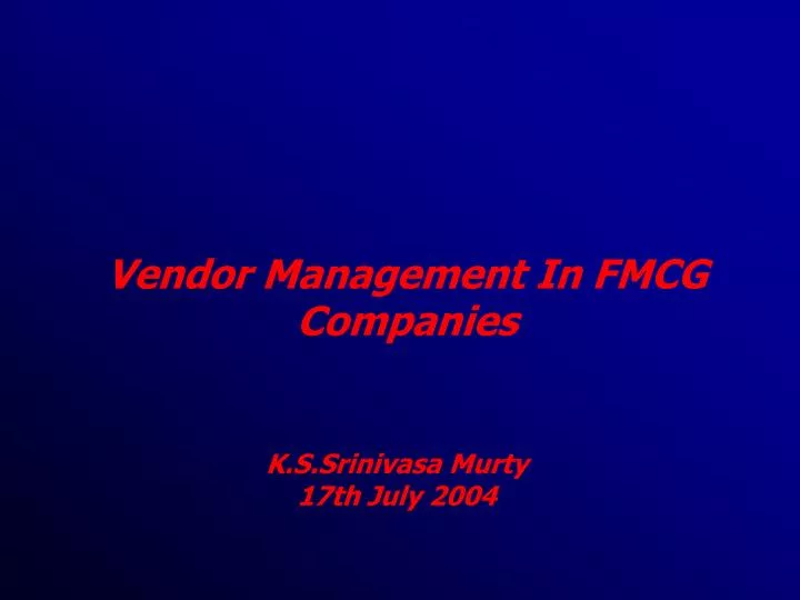 vendor management in fmcg companies
