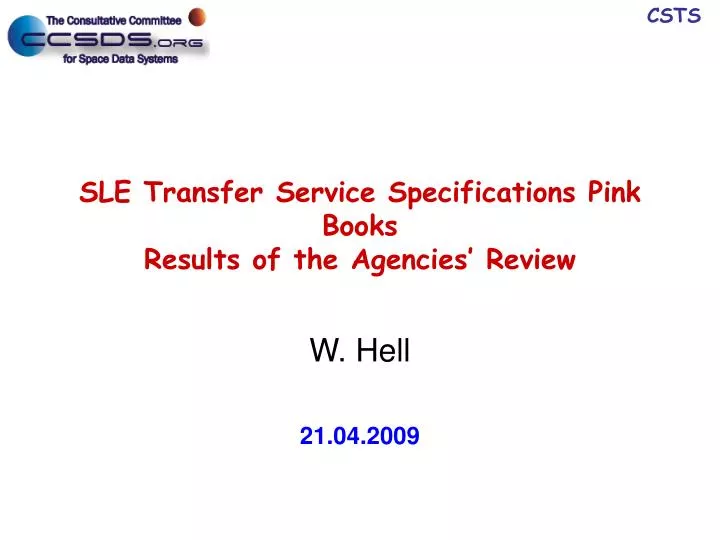 sle transfer service specifications pink books results of the agencies review