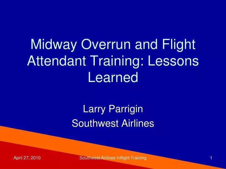 midway overrun and flight attendant training lessons learned