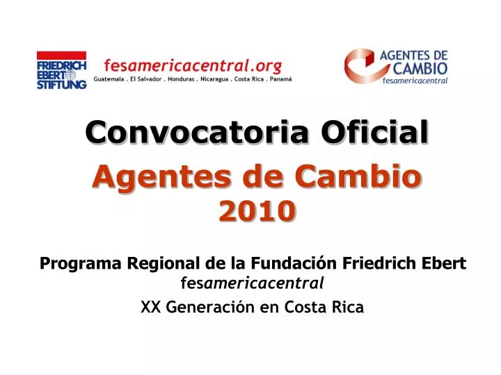 convocatoria oficial agentes de cambio 2010