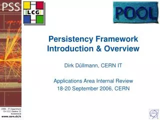 Persistency Framework Introduction &amp; Overview