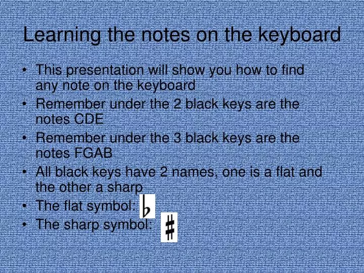 learning the notes on the keyboard