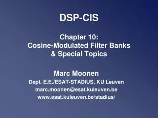 DSP-CIS Chapter 10: Cosine-Modulated Filter Banks &amp; Special Topics