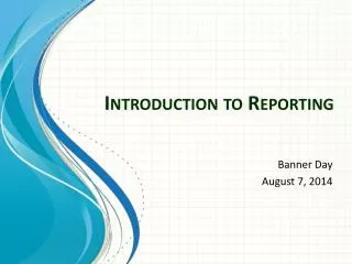 Introduction to Reporting