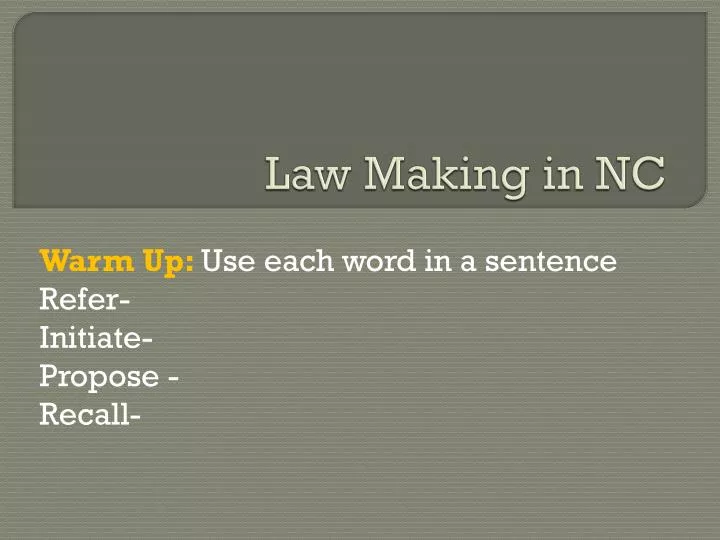law making in nc